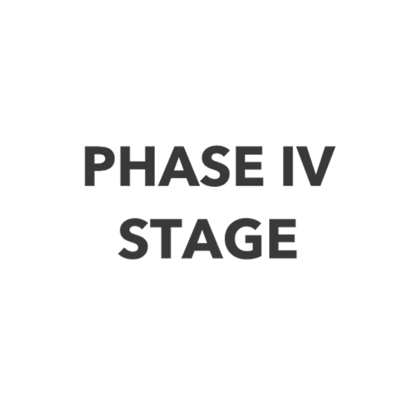 Phase IV Stage