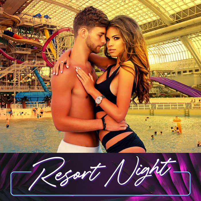 RESORT NIGHT