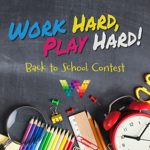 Work Hard, Play Hard Back to School Contest