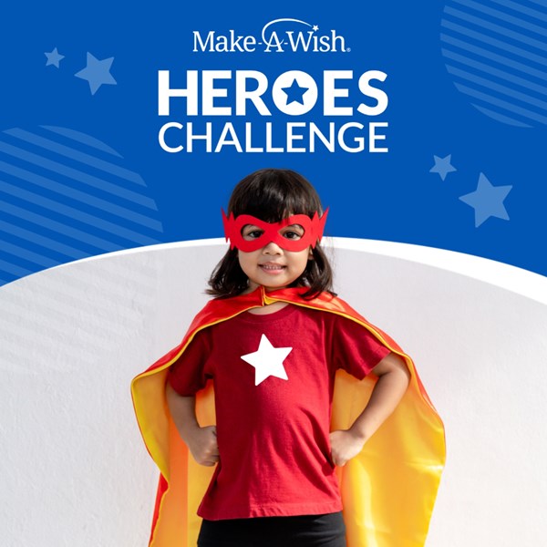 Make-A-Wish - Heroes Challenge