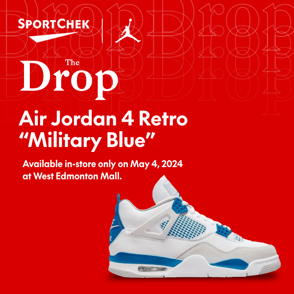 SportChek: The Drop: Air Jordan 4 Retro "Military Blue"