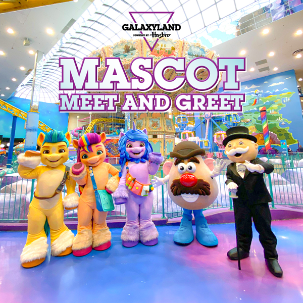 GALAXYLAND MASCOT MEET AND GREET