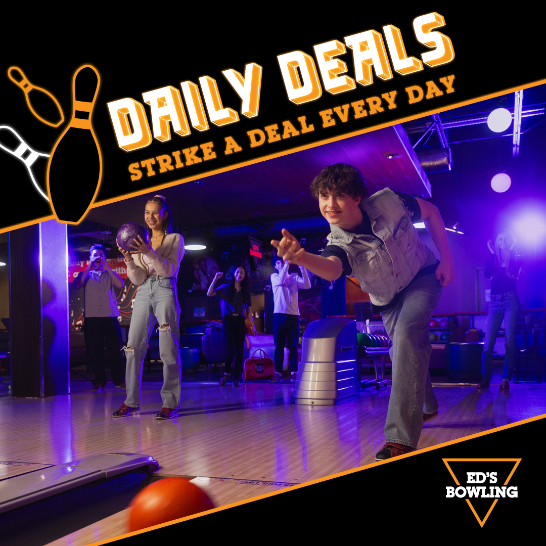 Ed's Bowling Daily Deals