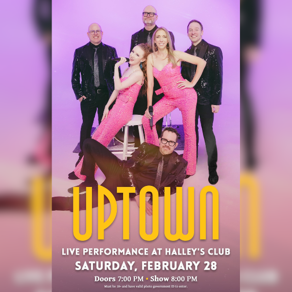 Halley's Club Presents: Uptown