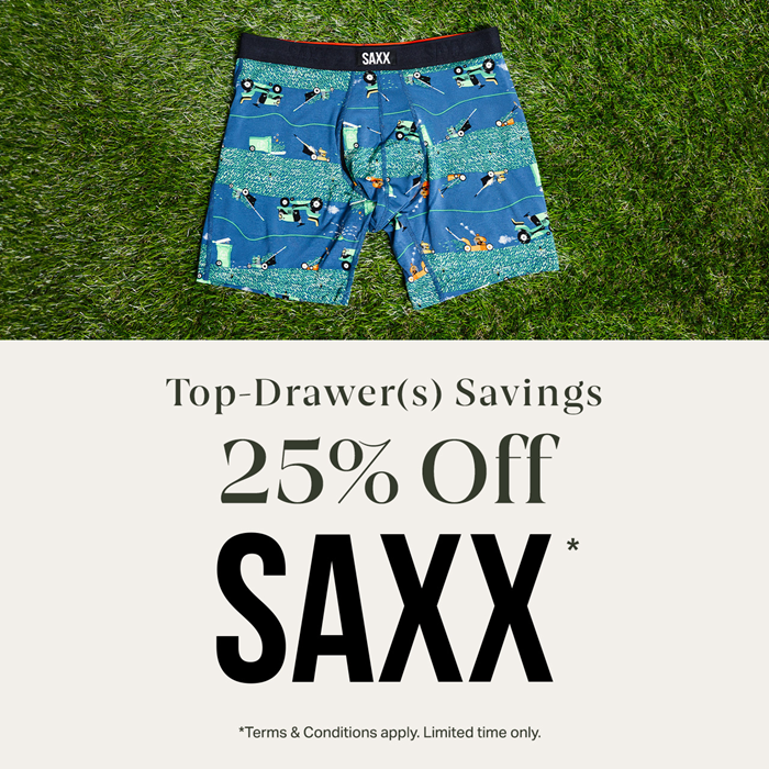 25% OFF SAXX STYLES