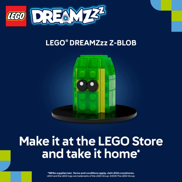 Build a LEGO® DreamZzz™ Z-Blob at The LEGO Store and take it home with you!