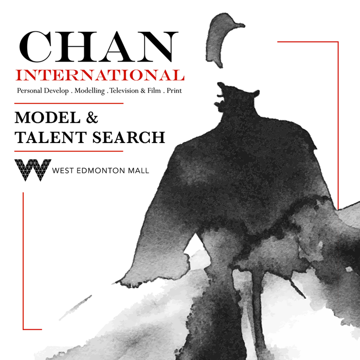 Chan International for a Model & Talent Search