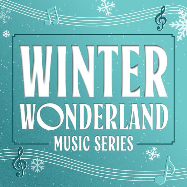 Winter Wonderland Music Series (1)