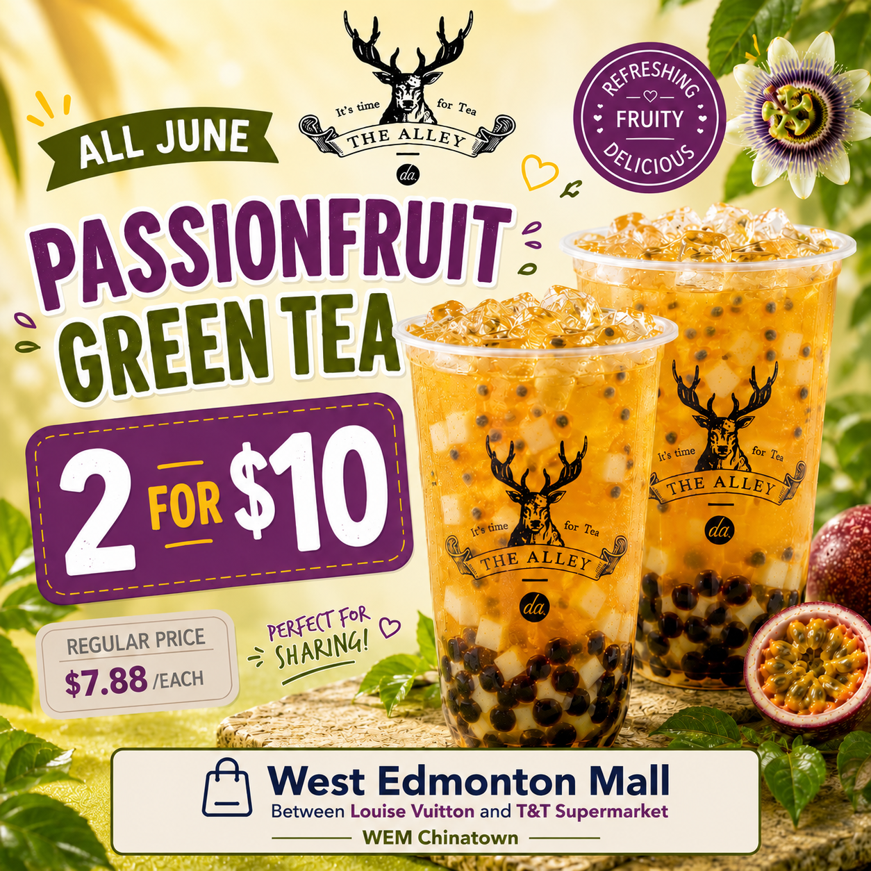 Passionfruit Green Tea: 2 for $10 